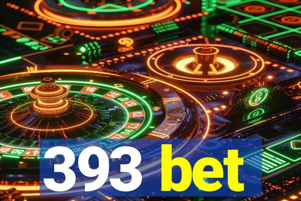 393 bet